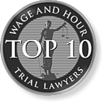 Wage and Hour - Top 10 Trial Lawyers Wage and Hour - Top 10 Trial Lawyers